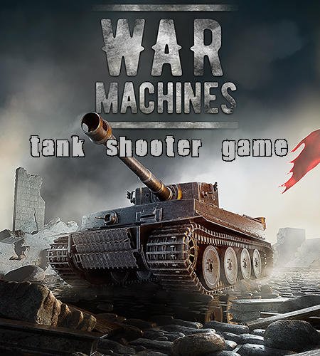 download War machines: Tank shooter apk